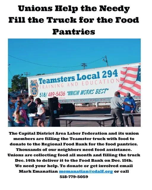 We need food! We need money! The food pantries helping our neighbors need help! Food can be dropped off Monday-Friday at 890 3rd Street Albany between 8:00 am and 5:00 PM. You can also contact Mark Emanatian and arrangements can be made to pick up food. We need all the food by 12/14! Checks can be sent to the Capital District Area Labor Federation, 890 3rd Street, Albany, NY 12206!